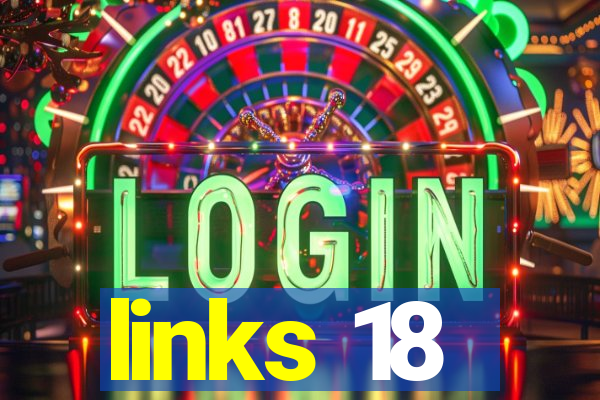 links 18